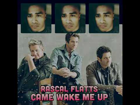Rascal  Flatts DjPolyRasta  -  Come Wake Me Up