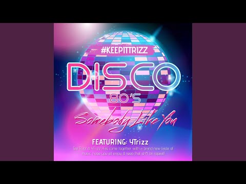 Somebody Like You (feat. YTrizz)