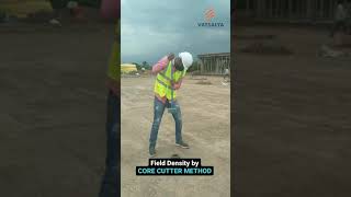 Field Density by Core Cutter Method