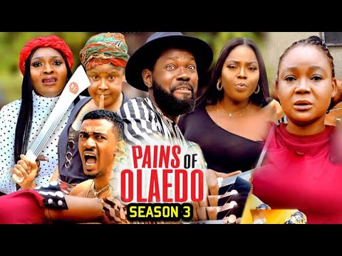 Pains Of Olaedo Season 3 -(New Trending Blockbuster Movie)Rachel Okonkwo 2022 Latest Nigerian Movie
