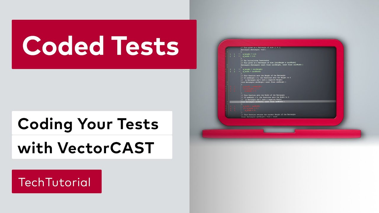 VectorCAST Coded Tests | Certified C++ Unit Testing Framework | Vector
