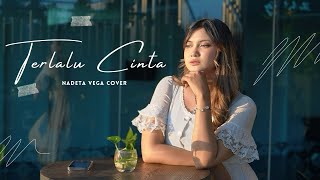Download lagu Terlalu Cinta - Lyodra Version || Nadeta Vega Cover mp3 Download lagu Terlalu Cinta - Lyodra Version || Nadeta Vega Cover mp3