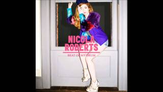Nicola Roberts - Beat of my drum