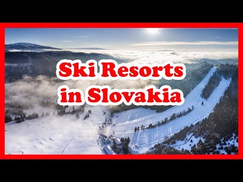 The Top 5 Ski Resorts in Slovakia | Europe Skiing Guide
