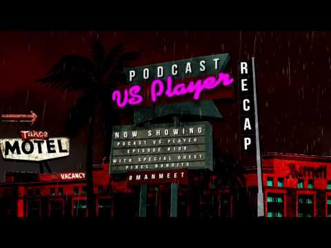 PVP Highlight Recap - Pixel Bandits Man Meets!