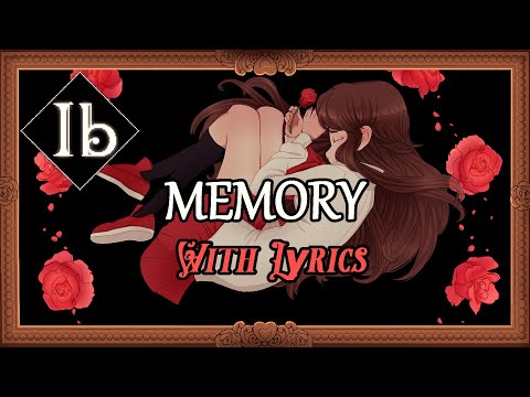 Ib | Memory (Main Theme) - with Lyrics