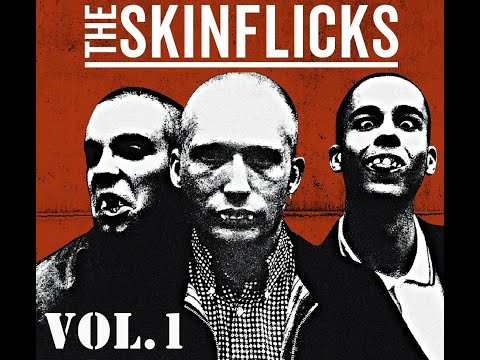 THE SKINFLICKS VOL  1