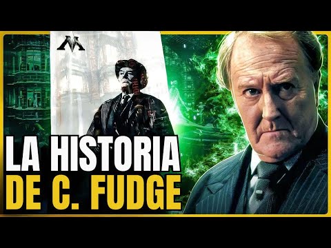 Cornelius Fudge: Historia, decisiones y legado del Ministro de Magia más polémico