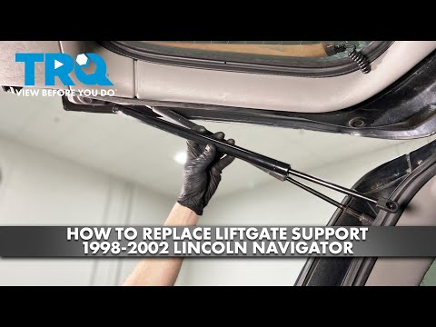 How to Replace Liftgate Support 1998-2002 Lincoln Navigator
