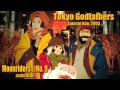 Moonriders No 9 Tokyo Godfathers Credits Theme