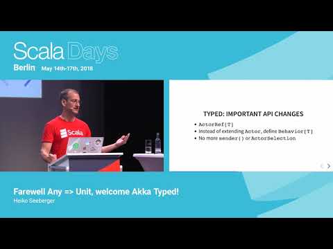 Farewell Any - Unit, welcome Akka Typed! by Heiko Seeberger
