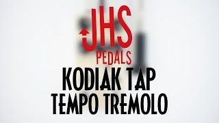 Video thumbnail for JHS Pedals Kodiak Tap Tempo Tremolo by Pedal of the Day