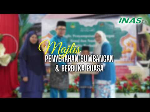 INAS TV (EP 82) : Majlis Penyerahan Sumbangan & Berbuka Puasa | SKFI 2026