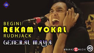 Download lagu GENERAL MAYA - RECORD VOKAL RUDHJACK mp3 Download lagu GENERAL MAYA - RECORD VOKAL RUDHJACK mp3