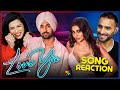 DILJIT DOSANJH LOVE YA Official Music Video Mouni Roy REACTION