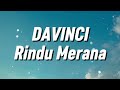 Davinci Rindu Merana Lirik
