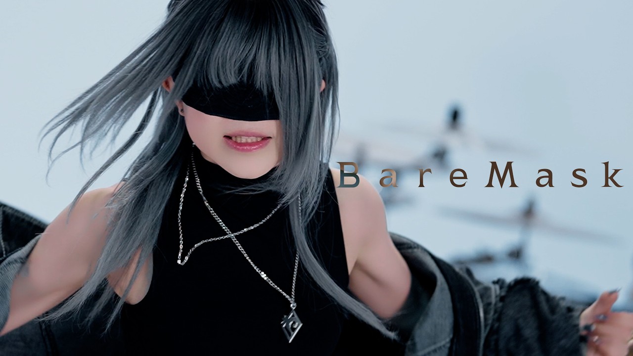 SERRA 『Bare Mask』Music Video