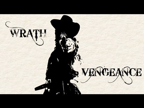 Wrath & Vengeance