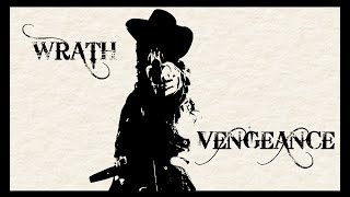 Wrath & Vengeance