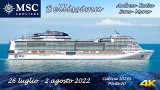 MSC Bellissima - Crociera di famiglia 2022 - 4K