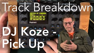 Track Breakdown: DJ Koze - Pick Up (using my Elektron Digitakt)