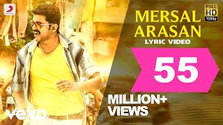 Mersal - Mersal Arasan Tamil Lyric Video  Vijay Sa