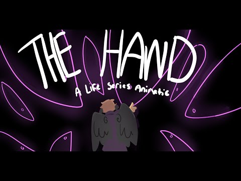 The Hand// Grian Life Series Animatic