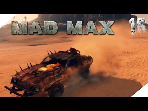 Mad Max - Das Lager - Let's Play Mad Max #16 German Gameplay Walkthrough 1080p/60fps/PC Ultra