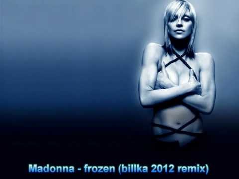 Madonna - Frozen (Billka Remix)