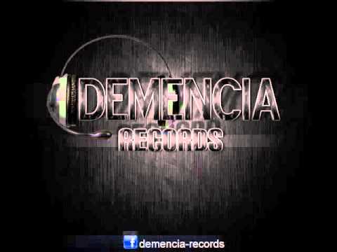 La Conexion - Demencia Records Ft El Demente