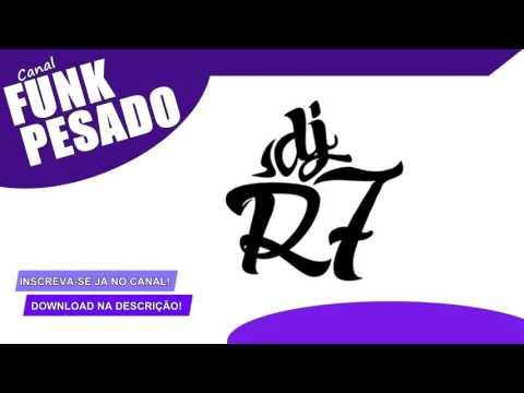 Set DJ R7 (Volume. 1) Lançamento Oficial 2016