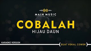 Download lagu HIJAU DAUN COBALAH... mp3