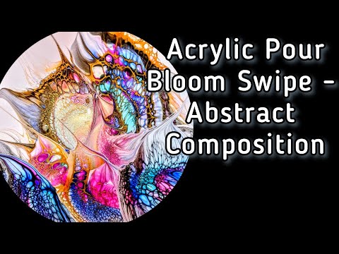 Gorgeous Acrylic Pour ~ Colourful Bloom Swipe