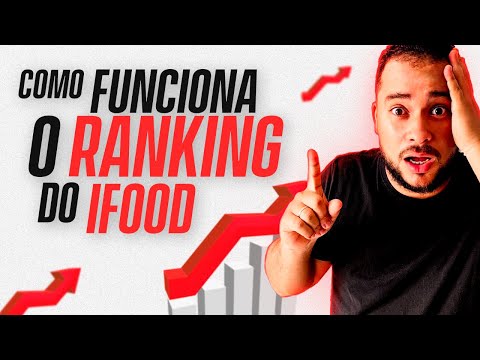 ✔️COMO FUNCIONA O RANKING DO IFOOD [Entenda tudo]