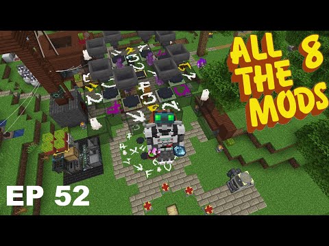 ATM 8 - Episode 52 - Occultism & Blue Skies! (Part 2)