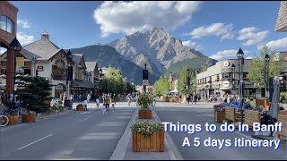 What to do in Banff National Park, Canada. Visit Banff like a pro with this 5 days itinerary.