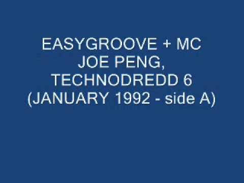 EASYGROOVE + MC JOE PENG, TECHNODREDD 6