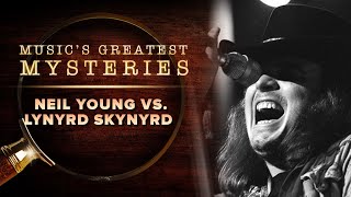 Neil Young vs. Lynyrd Skynyrd | Music&#39;s Greatest Mysteries
