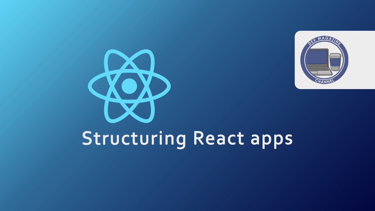 React app structure (React folder structure, React Folder Best Structures)