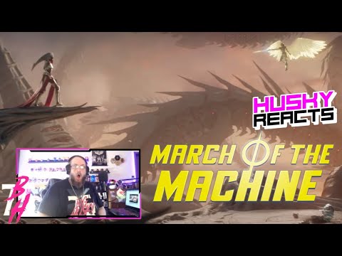 March of the Machine | Official Cinematic Trailer – Husky Reacts