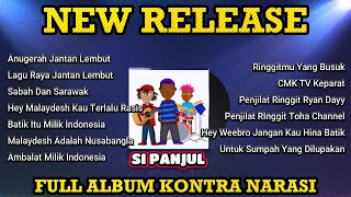 Download lagu New Release Full Album Kontra Narasi Malaydesh | Si Panjul mp3 Download lagu New Release Full Album Kontra Narasi Malaydesh | Si Panjul mp3