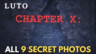 LUTO - Unlock Secret Chapter X - All 9 Polaroid Photos Location Guide (Chronological Order)