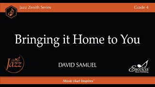 Bringing it Home to You