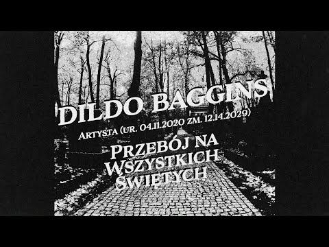Dildo Baggins - Przebój na Wszystkich Świętych (official lyric video)
