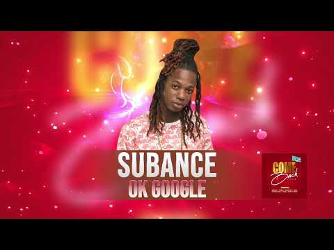 Subance - Ok Google [Dennery Segment 2023]