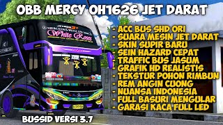Download lagu MOD OBB SOUND MERCY OH1626 JET DARAT BUSSID V3.7 TERBARU | GRAFIK REALISTIS NUANSA INDONESIA mp3