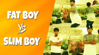 Fat Boy Vs Slim Boy | Funny Comparisons Of  Fat & Slim Boys | Sillaakki Dumma