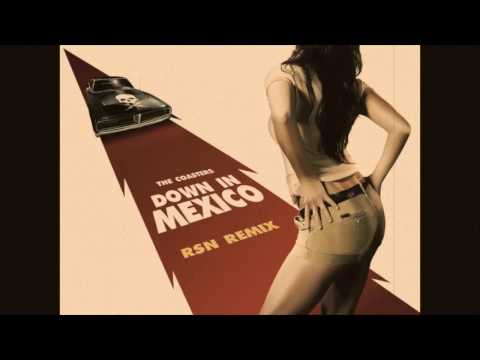 The Coasters - Down in Mexico (Rsn remix)