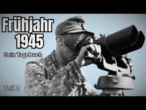 Oderfront 1945: Tagebuch eines Soldaten – Während die Front zerfällt, gibt es Gänsebraten (Teil 2)