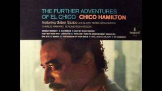 Chico Hamilton feat. Gabor Szabo - Monday Monday